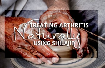 Treat Arthritis Naturally: Using Shilajit to Fight Inflammation