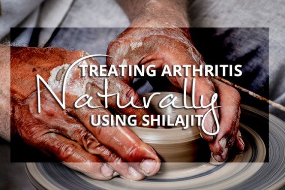 Treat Arthritis Naturally: Using Shilajit to Fight Inflammation