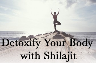 Detoxify Your Body with Shilajit